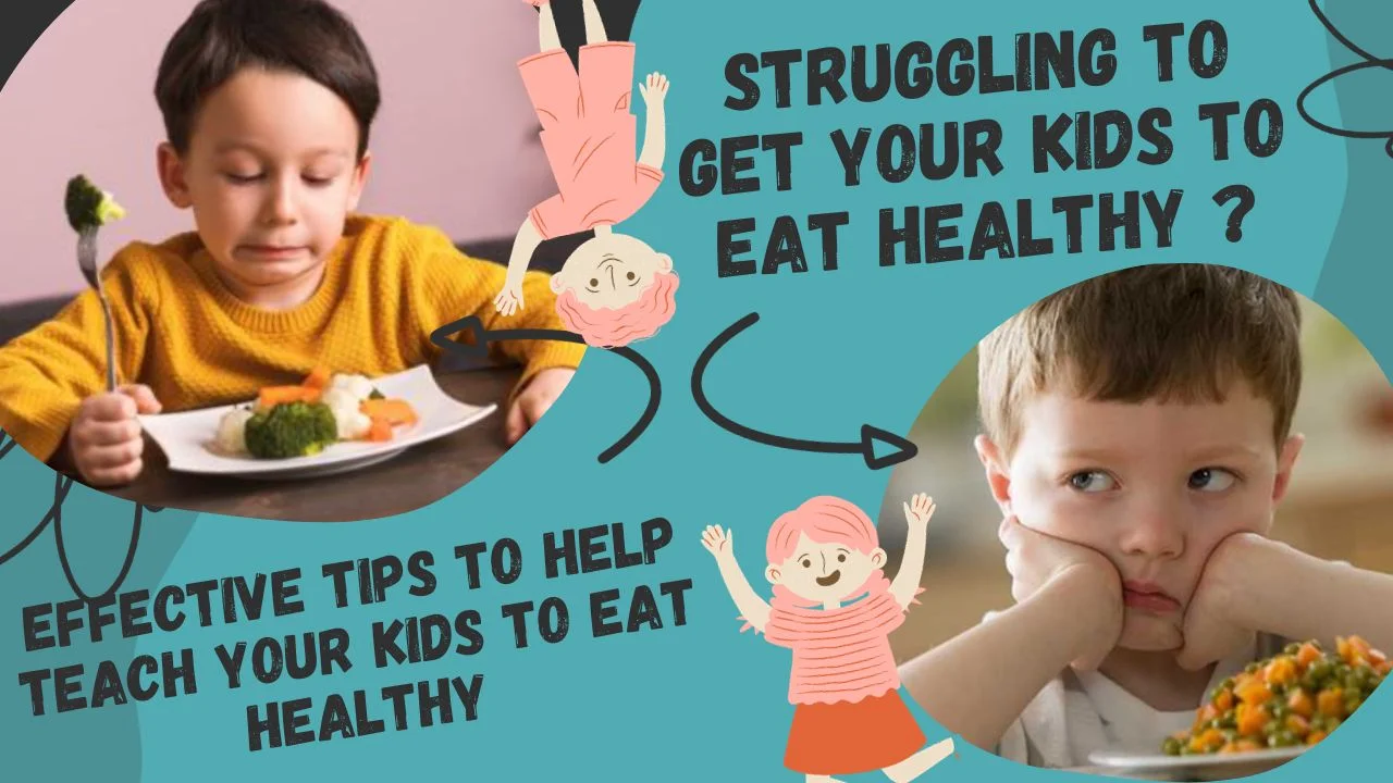 Kids to eat healthy - Strongbodyvibes.com