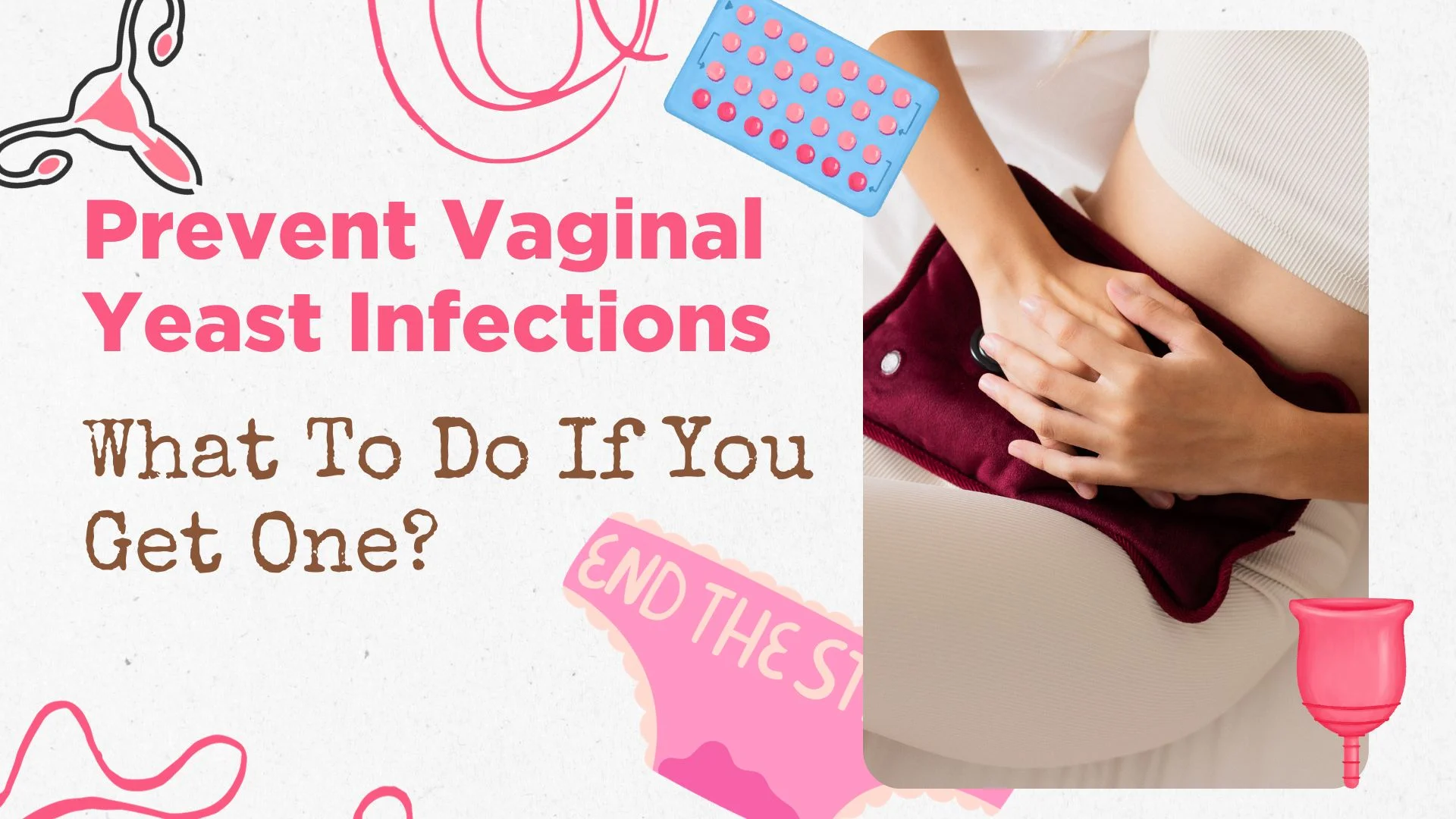 Prevent Vaginal Yeast Infections